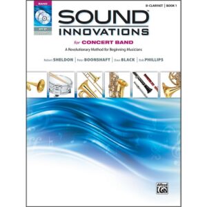 Sound Innovations Clarinet Book 1 for Concert Band Australian Edition